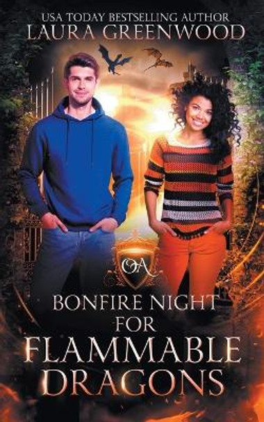Bonfire Night For Flammable Dragons by Laura Greenwood 9798215100189