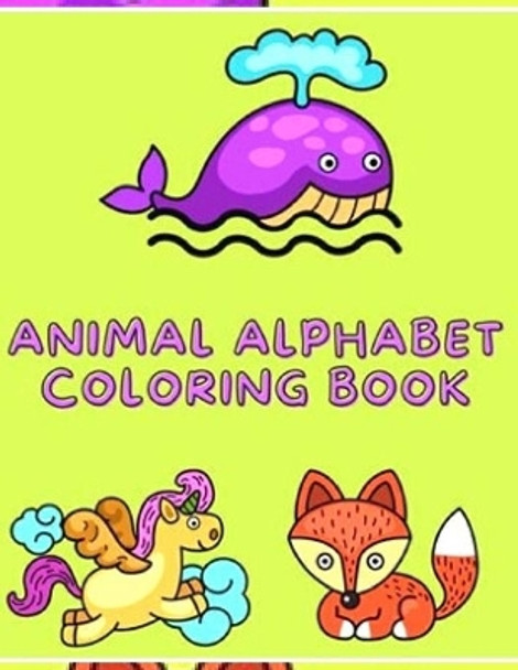 animal alphabet COLORING BOOK: Anxiety animals ABC Coloring Books For Adults And Kids Relaxation And Stress Relief by Fatima Coloring 9798547921179