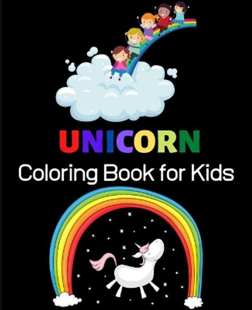 Unicorn Coloring Book For Kids: Ages 4-8 by Unicorn Epic 9798630769312