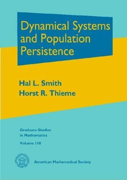 Dynamical Systems and Population Persistence by Hal L. Smith 9780821849453