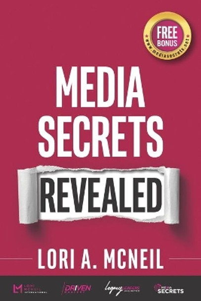 Media Secrets Revealed by Lori a McNeil 9781988925400