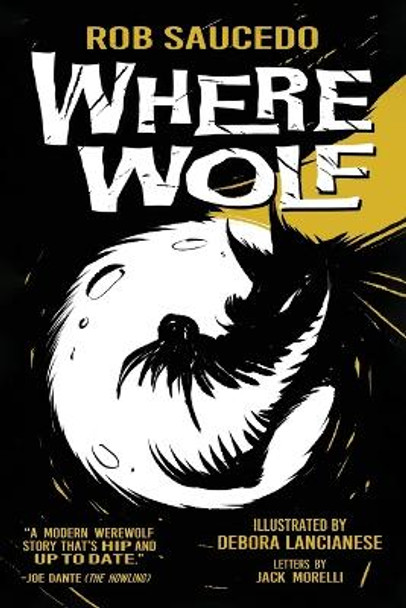 Where Wolf by Rob Saucedo 9781959205869
