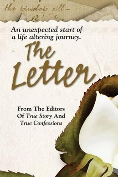 The Letter by Editors of True Story and True Confessio 9781938877735