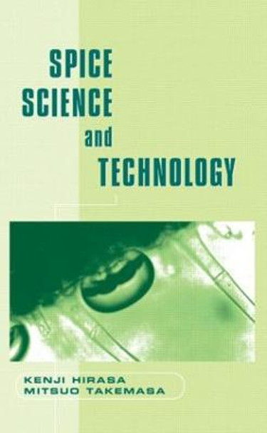 Spice Science and Technology by Kenji Hirasa