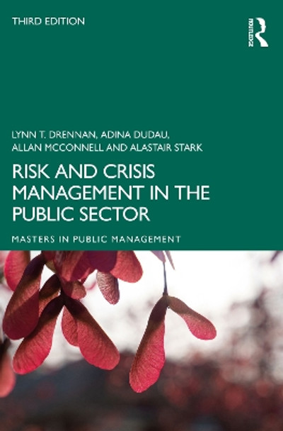 Risk and Crisis Management in the Public Sector by Lynn T. Drennan 9781032434728