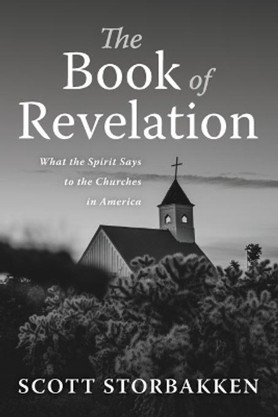 The Book of Revelation by Scott Storbakken 9781666707274