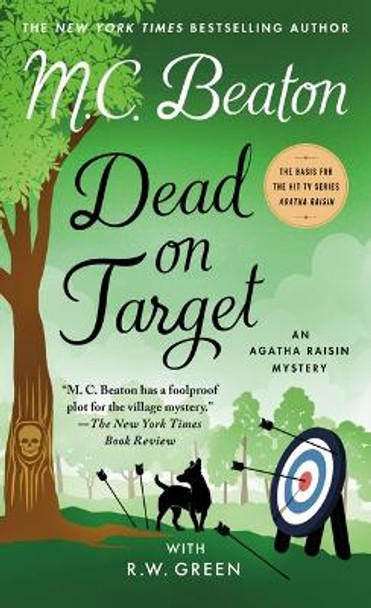 Dead on Target: An Agatha Raisin Mystery by M C Beaton 9781250898661