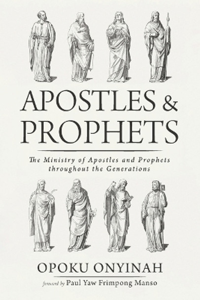 Apostles and Prophets by Opoku Onyinah 9781666733334