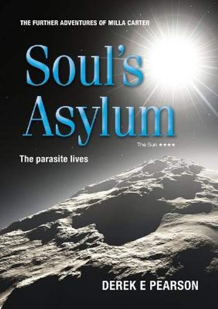 Soul's Asylum by Derek E. Pearson