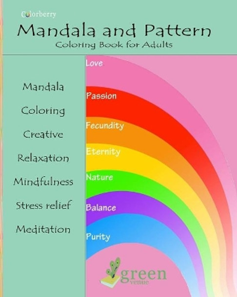 Mandala and Pattern Coloring Book for Adults: Unique Stress Relieving and Relaxing Designs by Rajshree 9798666000212