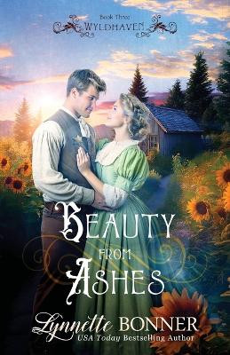Beauty from Ashes by Lynnette Bonner 9781942982128