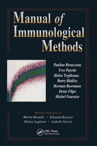 Manual of Immunological Methods by Canadian Networking