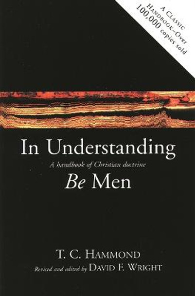 In understanding be men by T C Hammond