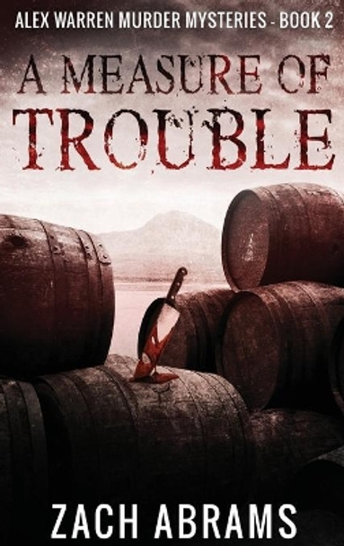 A Measure of Trouble by Zach Abrams 9784867473337