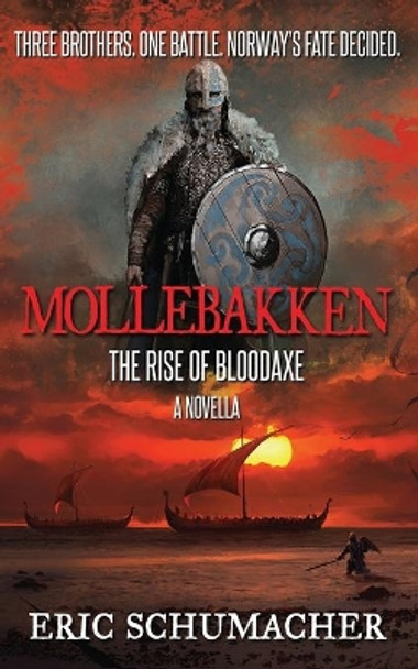 Mollebakken - A Viking Age Novella: Hakon's Saga Prequel by Eric Schumacher 9784867500422