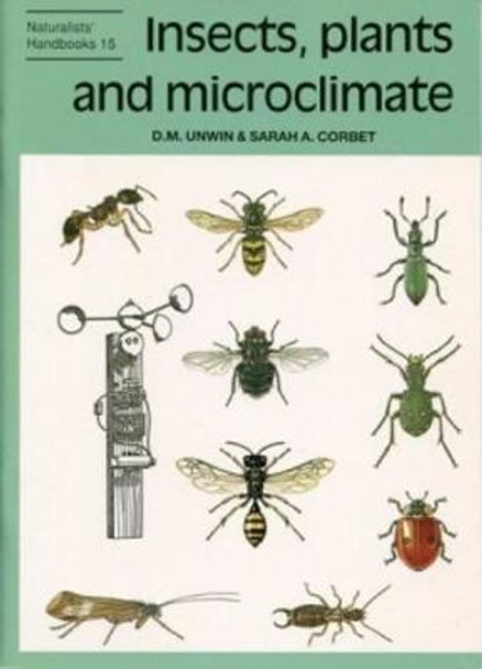 Insects, plants and microclimate by Dennis M. Unwin