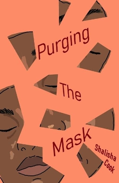 Purging The Mask by Ezenwa Wosu 9798764214641