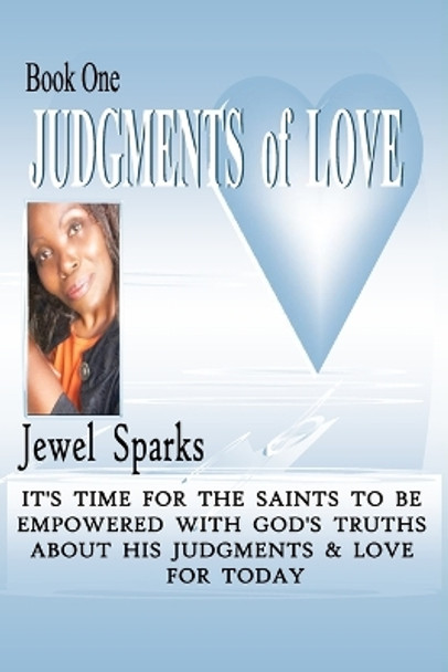 Judgments of Love Book One by Jewel Sparks 9798849647395