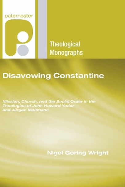 Disavowing Constantine by Nigel G Wright 9781597527934