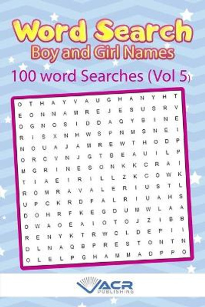 Word Search: Boy and Girl Names by Acr Publishing 9781989552117