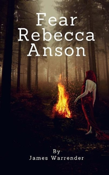 Fear Rebecca Anson by James Warrender 9781547174423