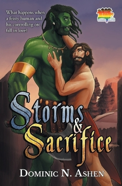 Storms & Sacrifice by Dominic N Ashen 9781644503423