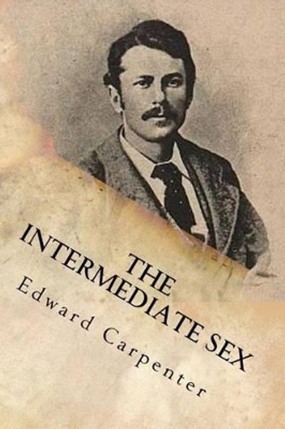 The intermediate sex by G-Ph Ballin 9781541215009