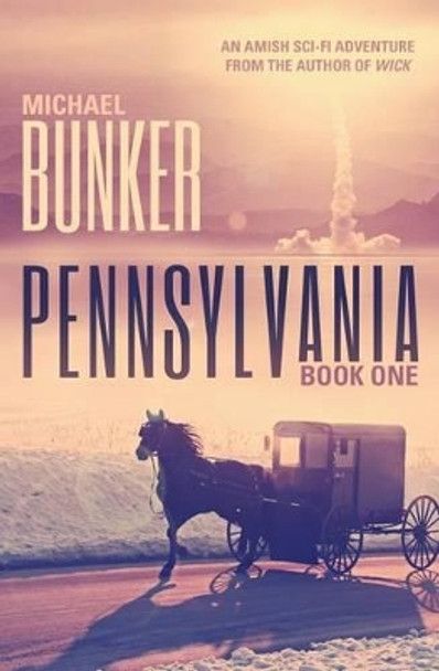 Pennsylvania 1 by Michael Bunker 9781496024893