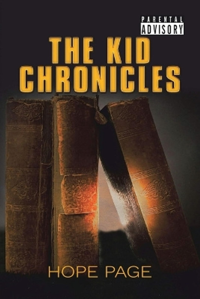 The Kid Chronicles by Hope Page 9781962110204