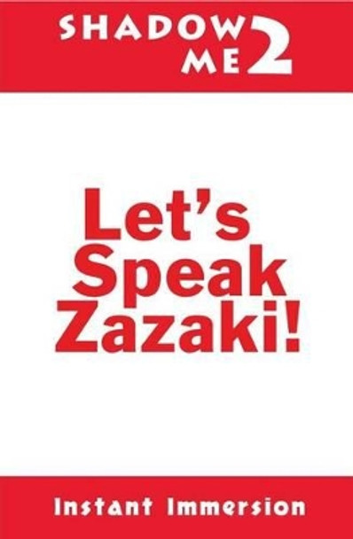 Shadow Me 2: Let's Speak Zazaki! by Gizem Rozerin Koysu 9781539002093