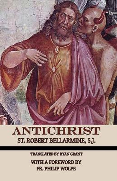 Antichrist by St Robert Bellarmine 9781953746092