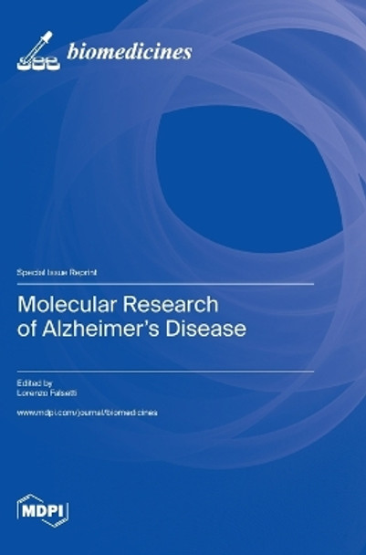 Molecular Research of Alzheimer's Disease by Lorenzo Falsetti 9783036584386