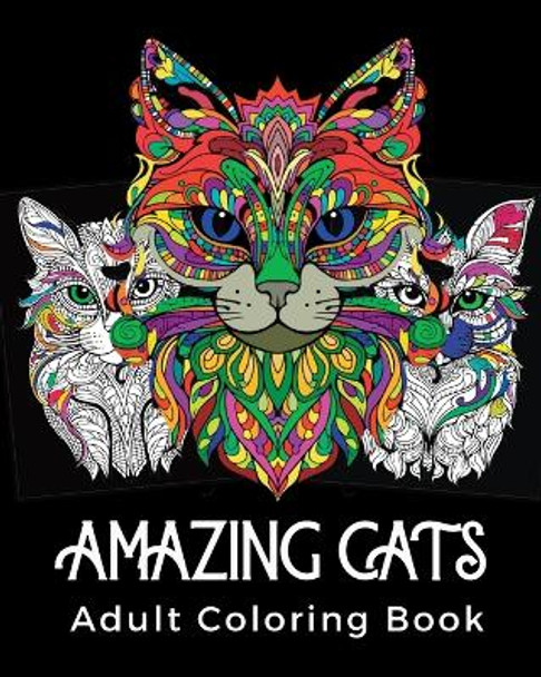 Amazing Cats Adult Coloring Book: Stress Relieving Mandala Cat Design by Rhea Annable 9798210957436