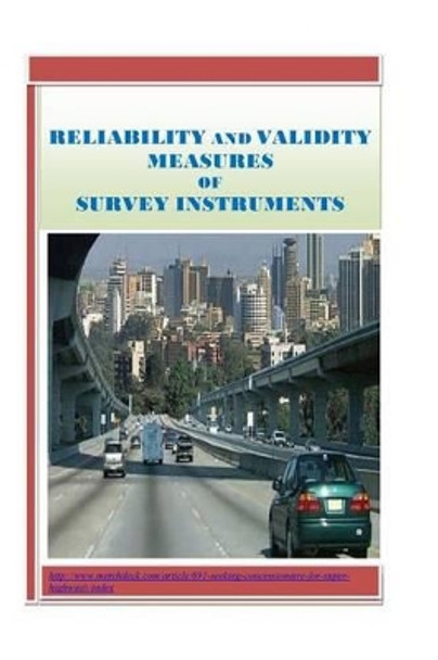 Reliability and Validity Measures of Survey Instruments by Paul Mwangi Maringa 9781508777618