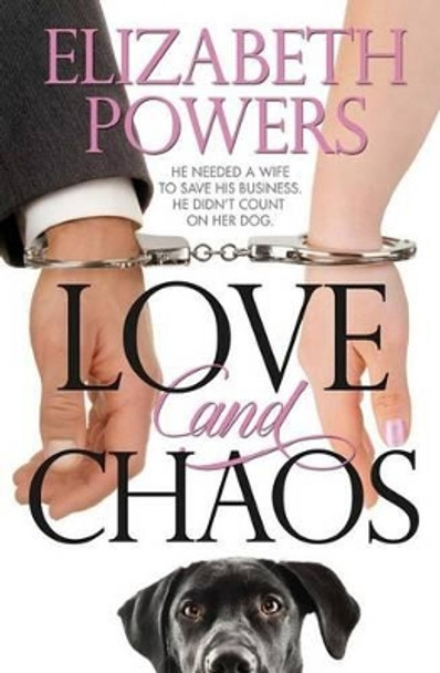 Love and Chaos by Rinn Siegrist 9781489538222