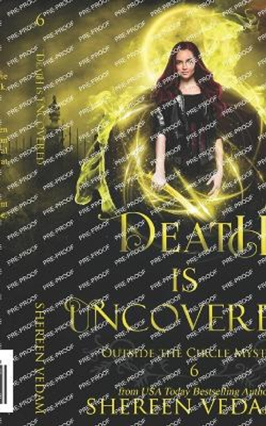 Death Is Uncovered: A Light Urban Fantasy Mystery Novel by Shereen Vedam 9781989036501