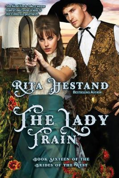 The Lady Train by Rita Hestand 9781987408256