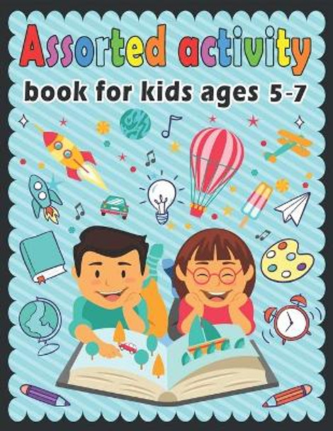 Assorted activity book for kids ages 5-7: Puzzle book for kids - Dot to dot, Mazes, Draw, Coloring pages, Word Search, Sudoku, Tic tac toe by Bk Bouchama Kids 9798682517657