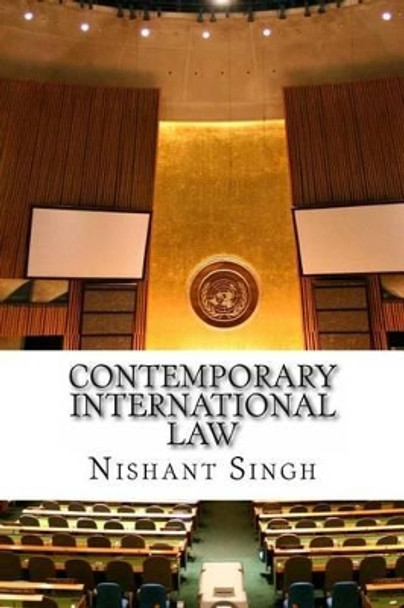 Contemporary International Law by Nishant Singh 9781495353741