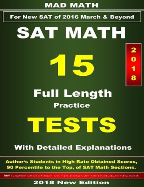 2018 New SAT Math 15 Tests by John Su 9781723493096