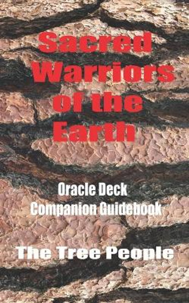 Sacred Warriors of the Earth: Oracle Deck Companion Guidebood by Grace Simona 9781710263121