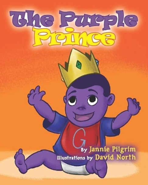 The Purple Prince: The Prince Garrett Series by Jannie Pilgrim 9798611271827