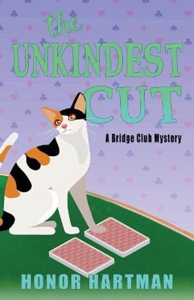 The Unkindest Cut by Honor Hartman 9781503057968