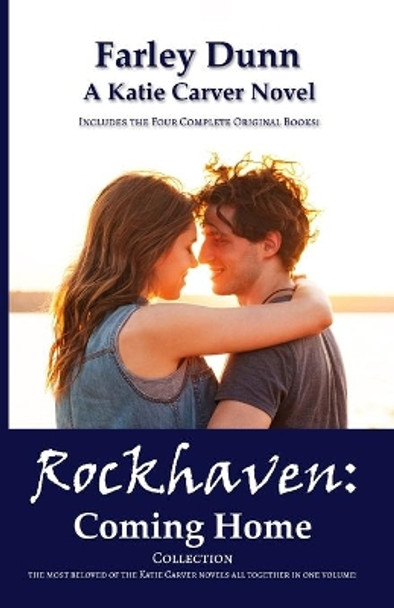 Rockhaven: Coming Home by Farley L Dunn 9781943189168