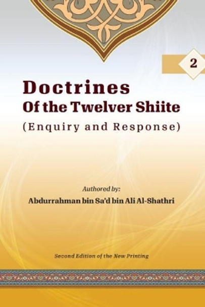Doctrines of the Twelver Shiite by Abdurrahman Bin Sa Al-Shathri 9781718113756