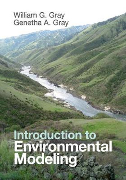 Introduction to Environmental Modeling by William G. Gray