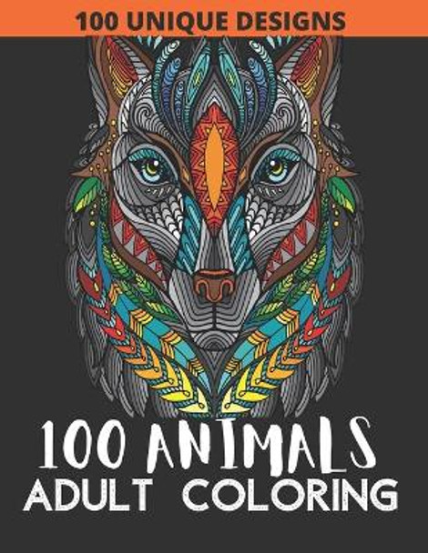 100 Animals Adult Coloring Book: 100 Animals Coloring Book with Lions, Elephants, Owls, Fish, butterfly, tiger, Dogs, Cats, and Many More! by Sa Book House 9798576058501