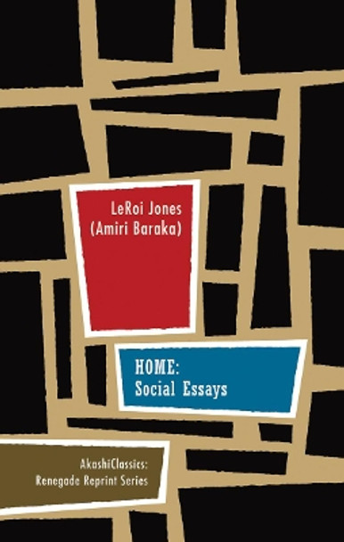 Home: Social Essays by LeRoi Jones 9781933354675