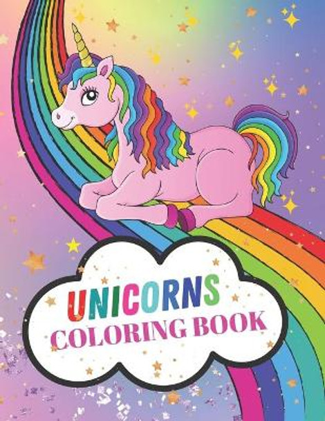 Unicorn Coloring Book: 8.5&quot; x 11&quot; 120 Pages Unicorns Coloring and Activity Book For Kid by D MC 9798708591548