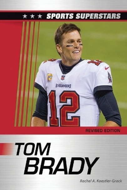 Tom Brady, Revised Edition by Samuel Crompton 9798887251875